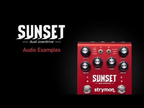strymon SUNSET デュアルオーバードライブ