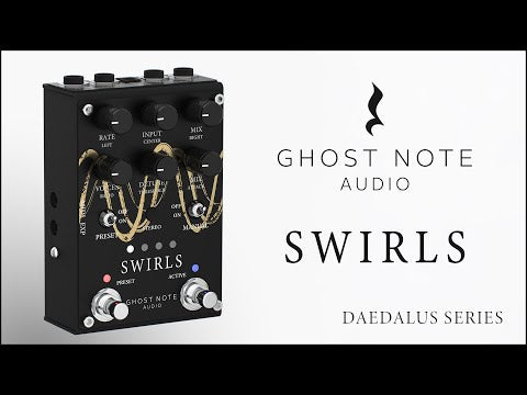 Ghost Note Audio SWIRLS コーラス ピッチシフター コンプレッサー