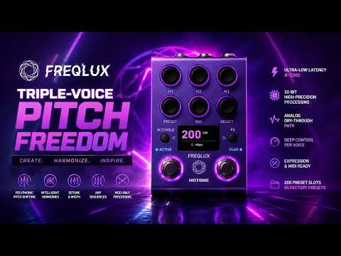 Hotone Freqlux トリプルボイスポリフォニックピッチシフター